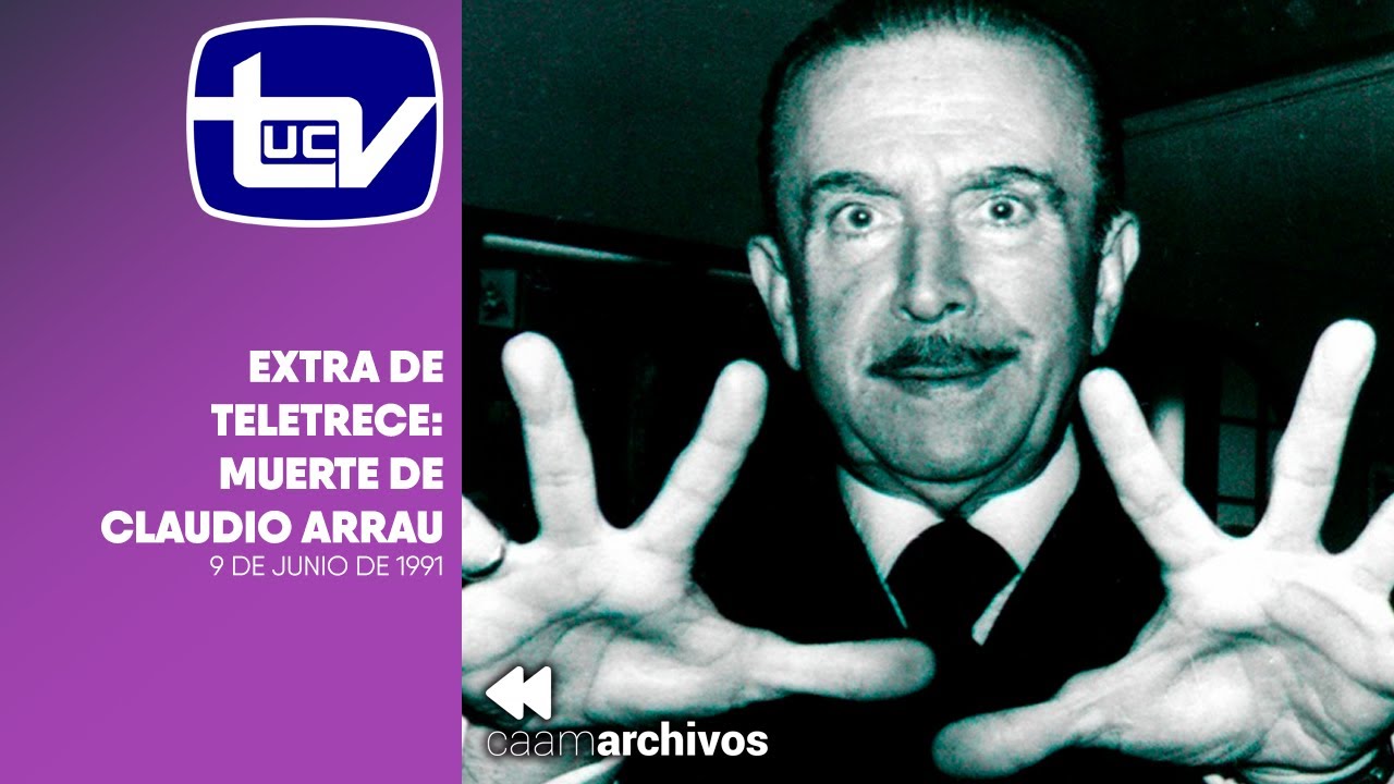 Extra de Teletrece: Muerte de Claudio Arrau @ 9 de junio de 1991