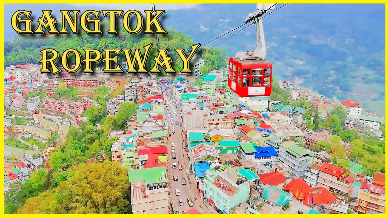 Gangtok Ropeway || Cable Car Ride in Gangtok Sikkim || Gangtok Ropeway Ticket Price