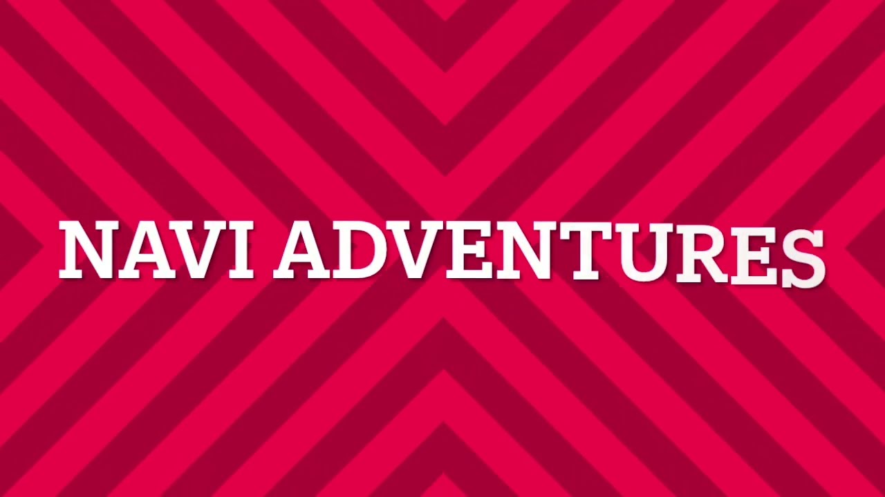Navi Adventures Ep 3