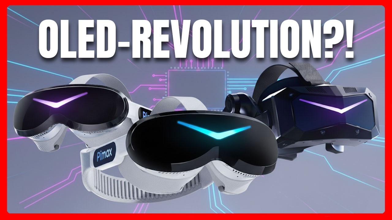 Bye Bye PCVR-Konkurrenz? Pimax zeigt Infos zu kommenden High-End OLED-Headsets!!