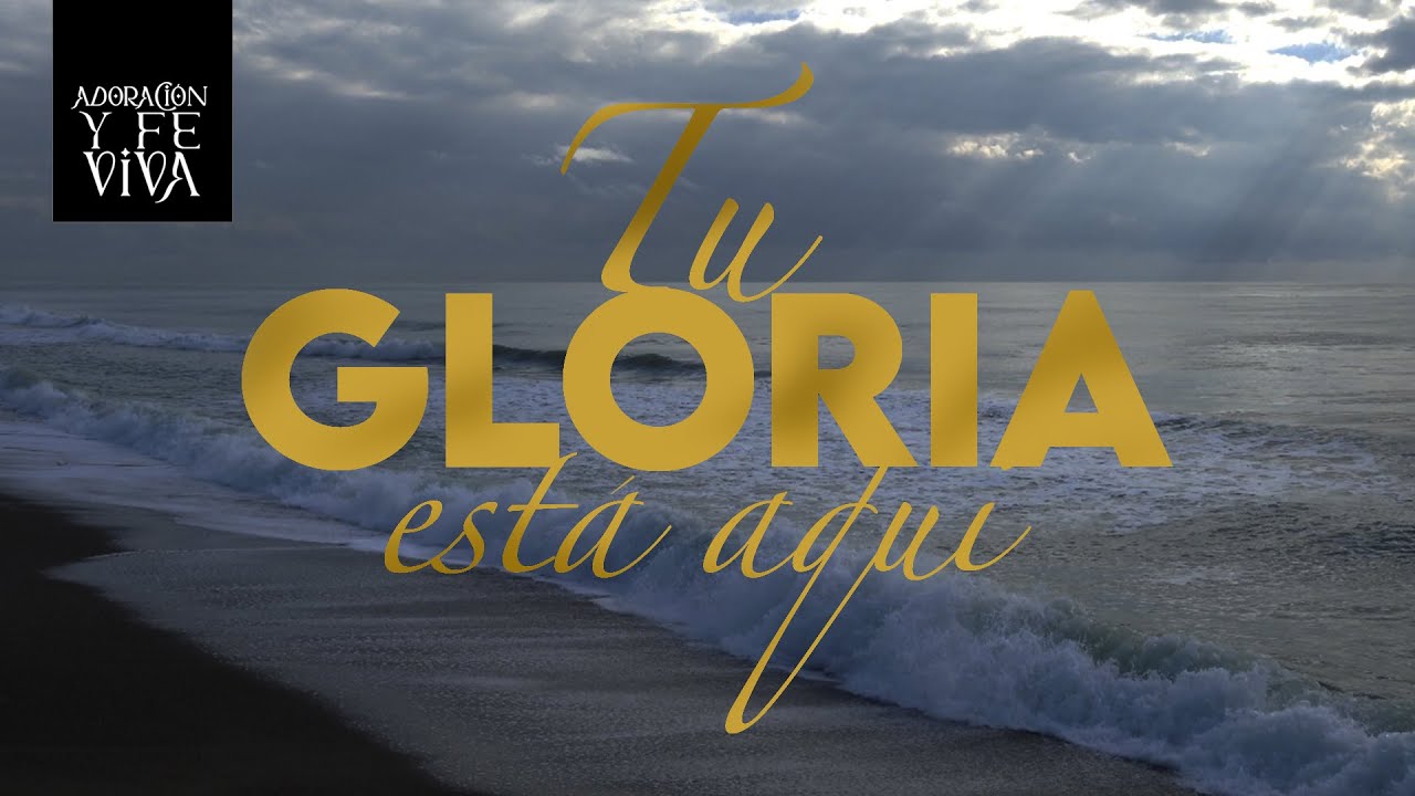 Tu Gloria Está Aquí | Adoración Profunda | Música Cristiana