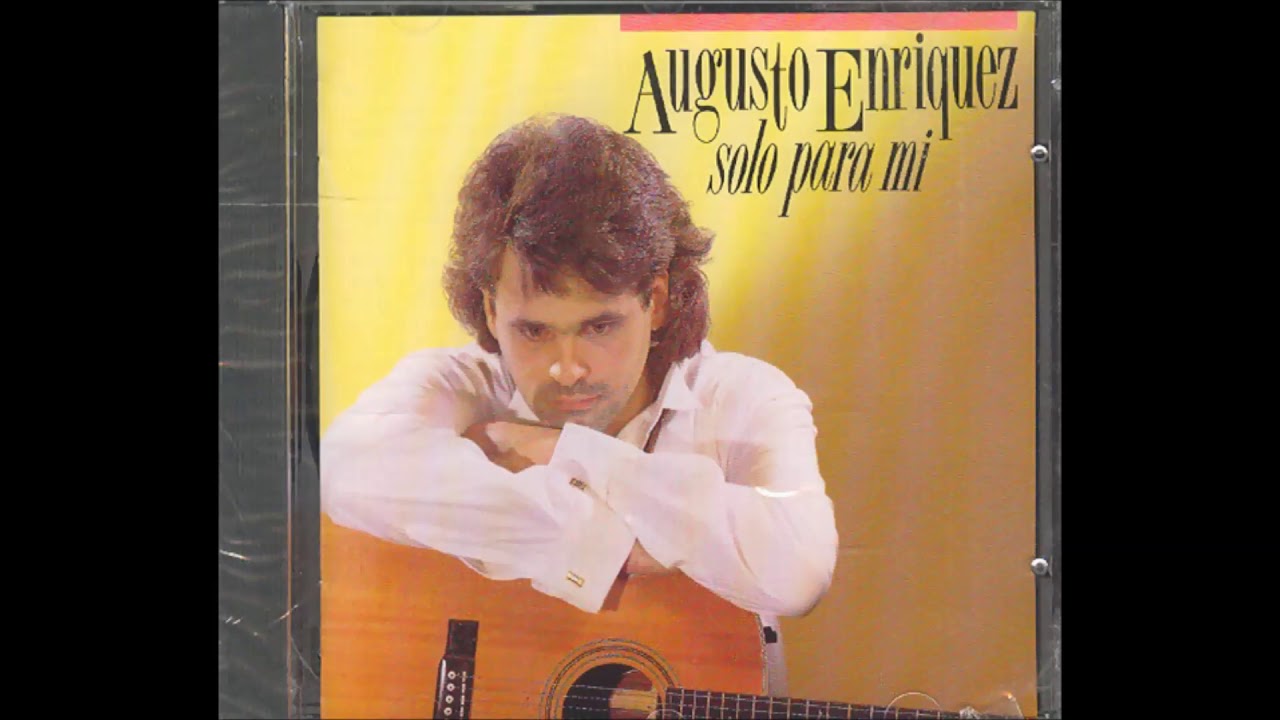 1.-Solo para mi - Augusto Enriquez