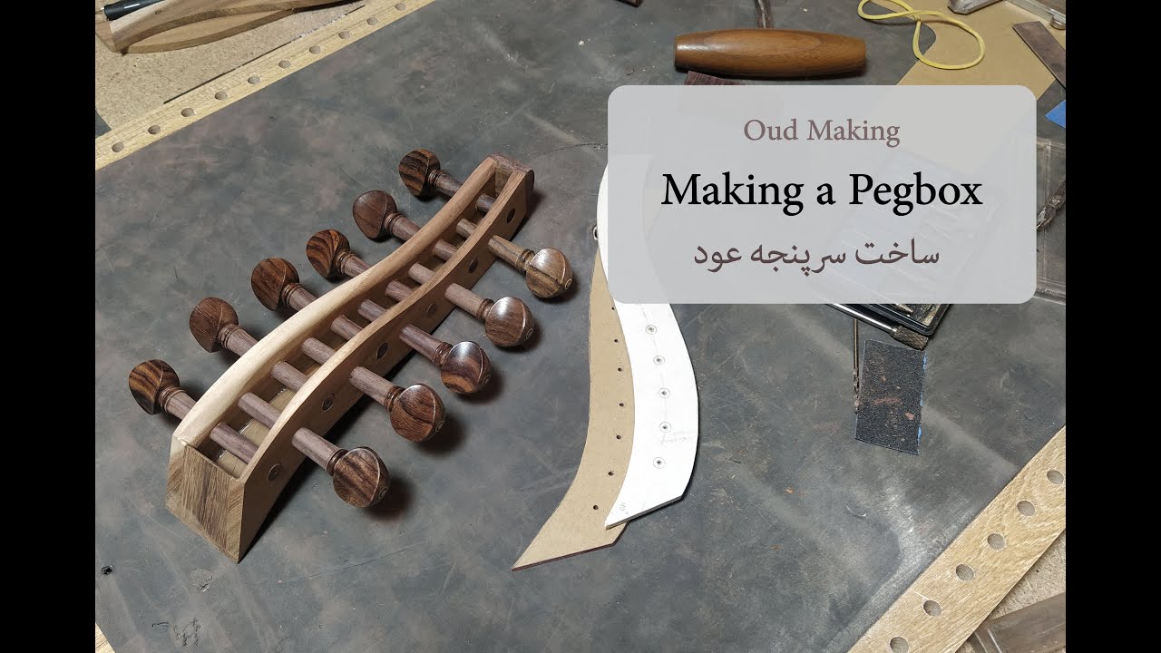 Oud Instrument Making - Making a Peg Box