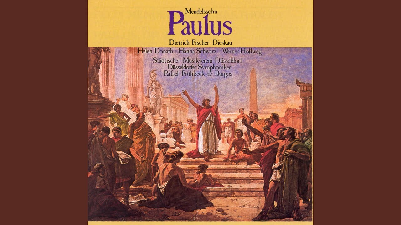 Paulus, Op. 36, MWV A14, Pt. 2: No. 28, Chor. 