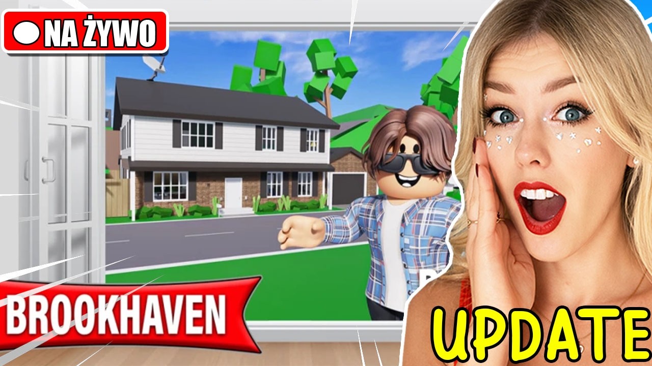 NOWE DOMY🔥UPDATE W BROOKHAVEN *na żywo*😁 WBIJAJCIE 🔥