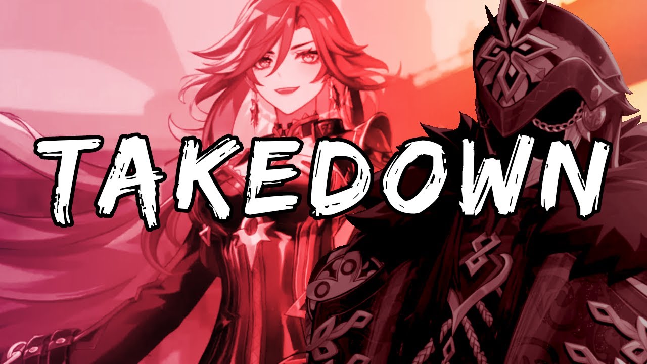 Takedown - Genshin Impact AMV
