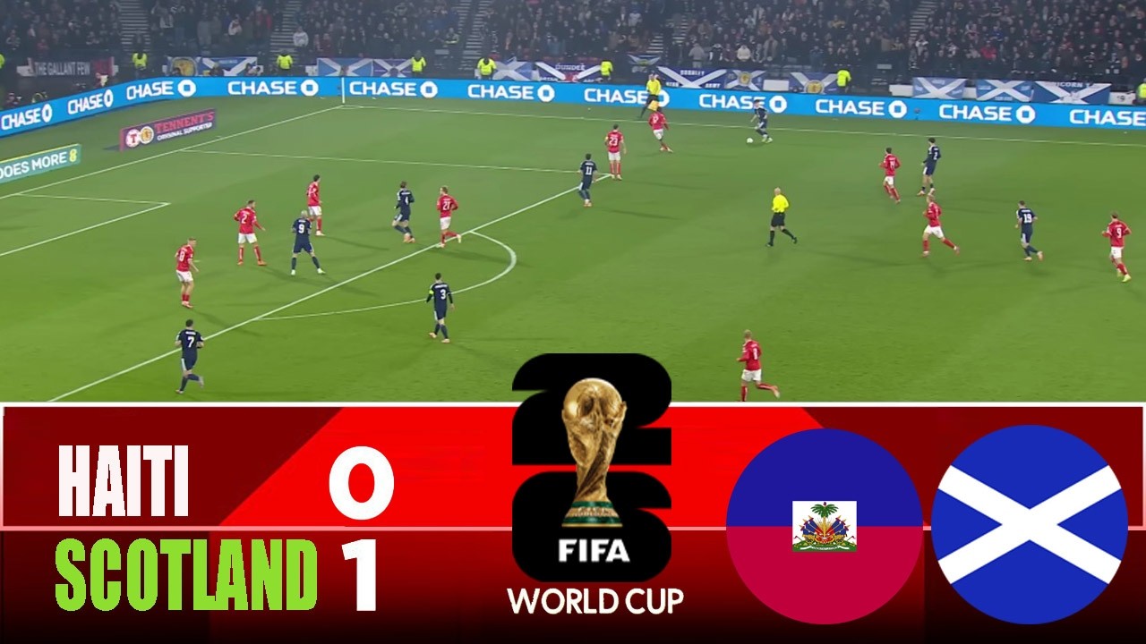 HAITI vs SCOTLAND 0-1 | 2026 FIFA World Cup | Match Highlights