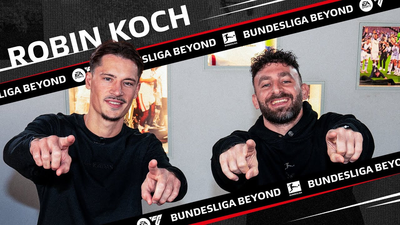 Bundesliga Beyond! #4 🎙️ With Robin Koch 🤩