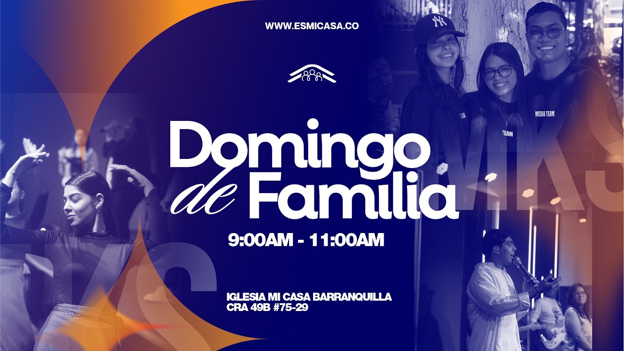 Marzo 01/2026 Domingo de Familia 11 AM