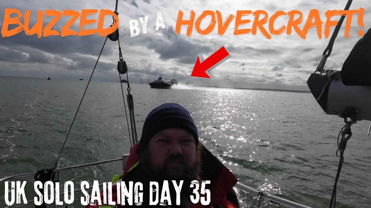 Ep.35. Round the UK ALONE in a SAILBOAT | Shoreham to Gosport | Mile 1747 to mile 1785