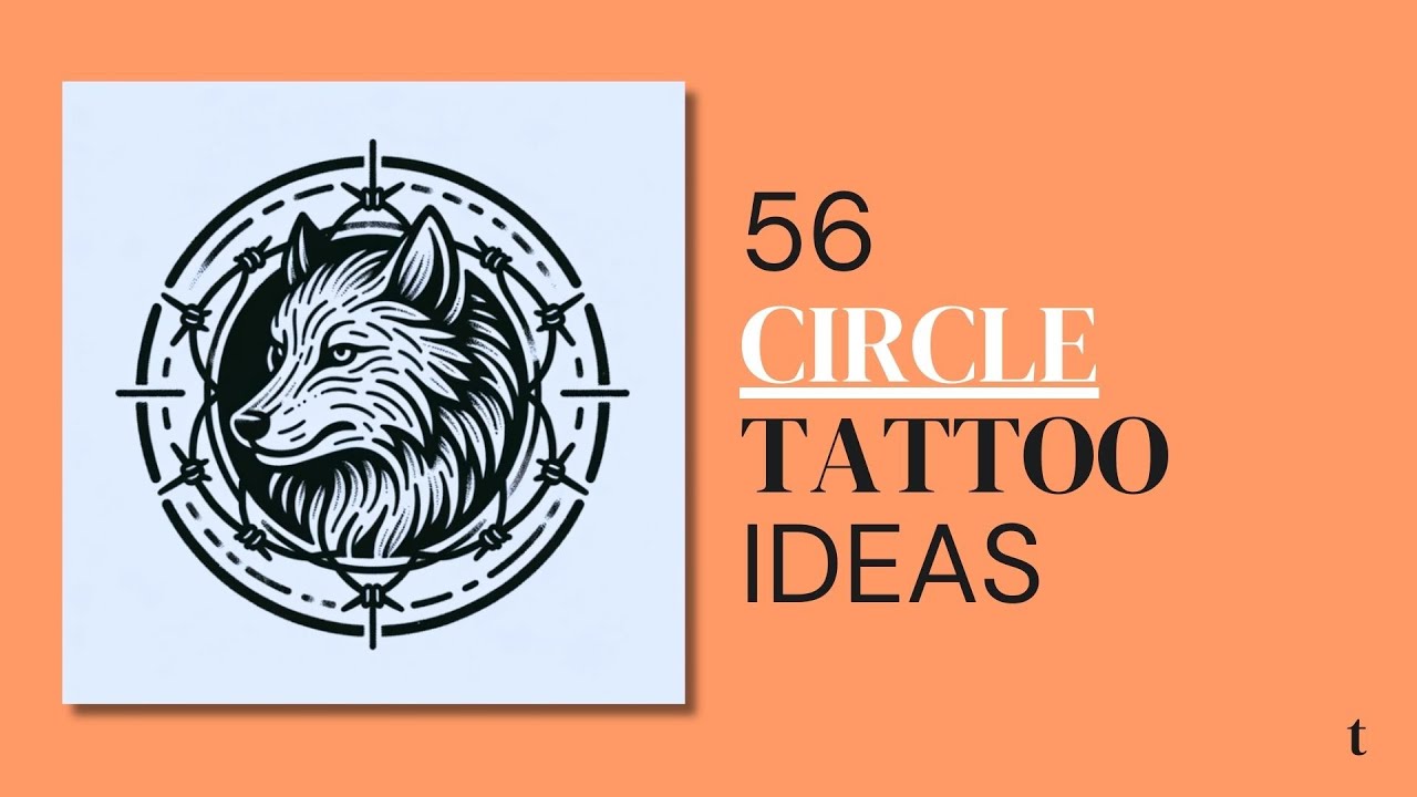 56 Circle Tattoo Design Ideas