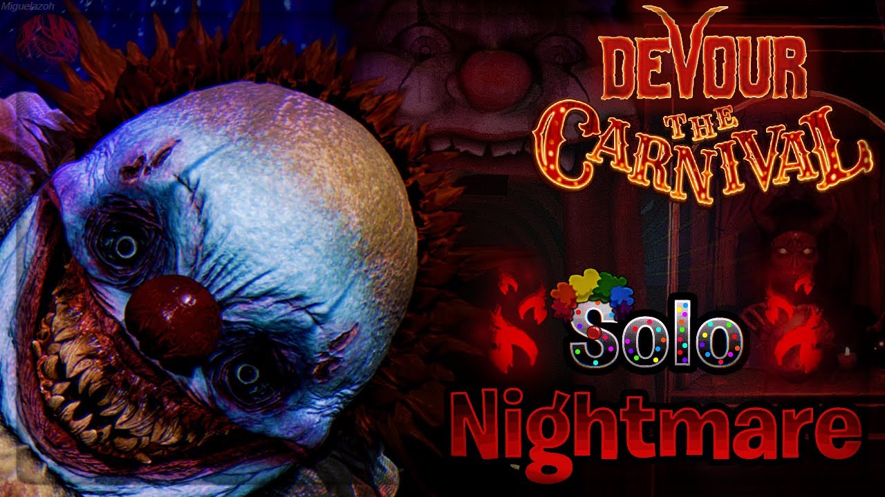 The Carnival - Solo Nightmare | DEVOUR