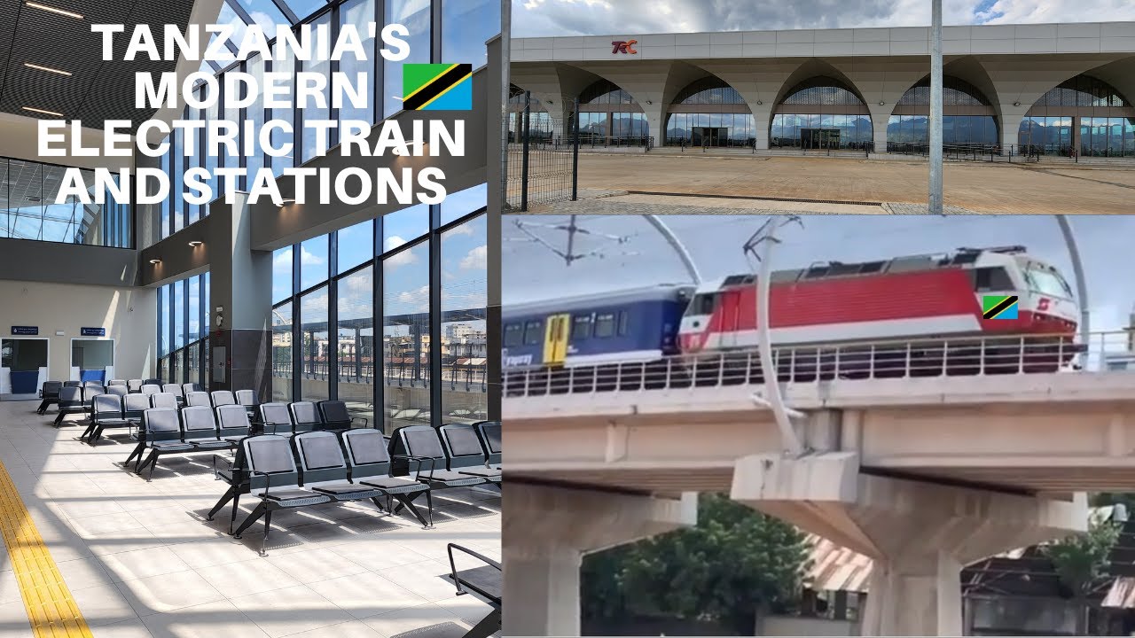 Tanzania's Modern Electric SGR Train and Stations