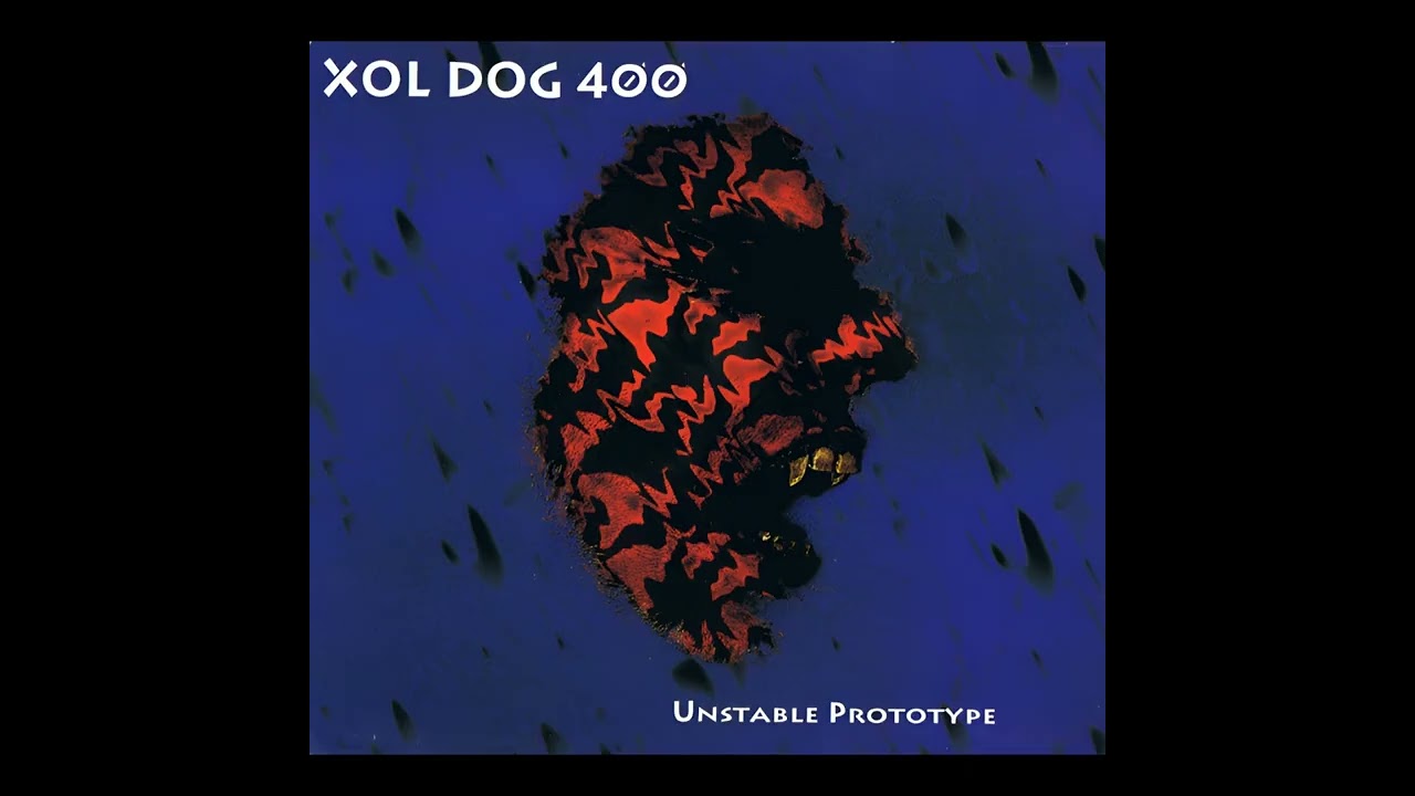 Xol Dog 400 - Unstable Prototype (1997)
