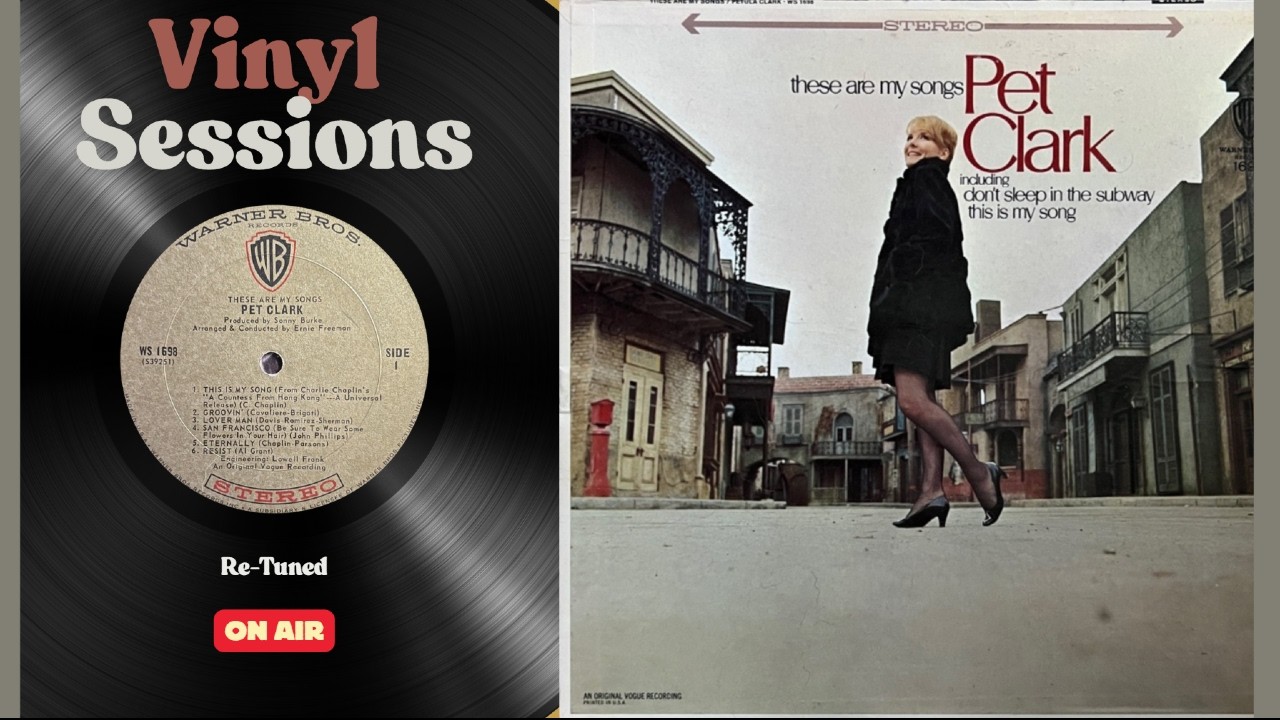🎬 Petula Clark – These Are My Songs (1967 Warner Bros. WS 1698 | Stereo Vinyl Rip)