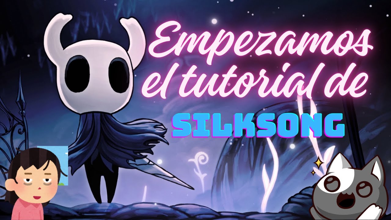 Empiezo el Tuto de SilkSong :D (Primer segundo contacto) | Hollow Knigth Gameplay Español