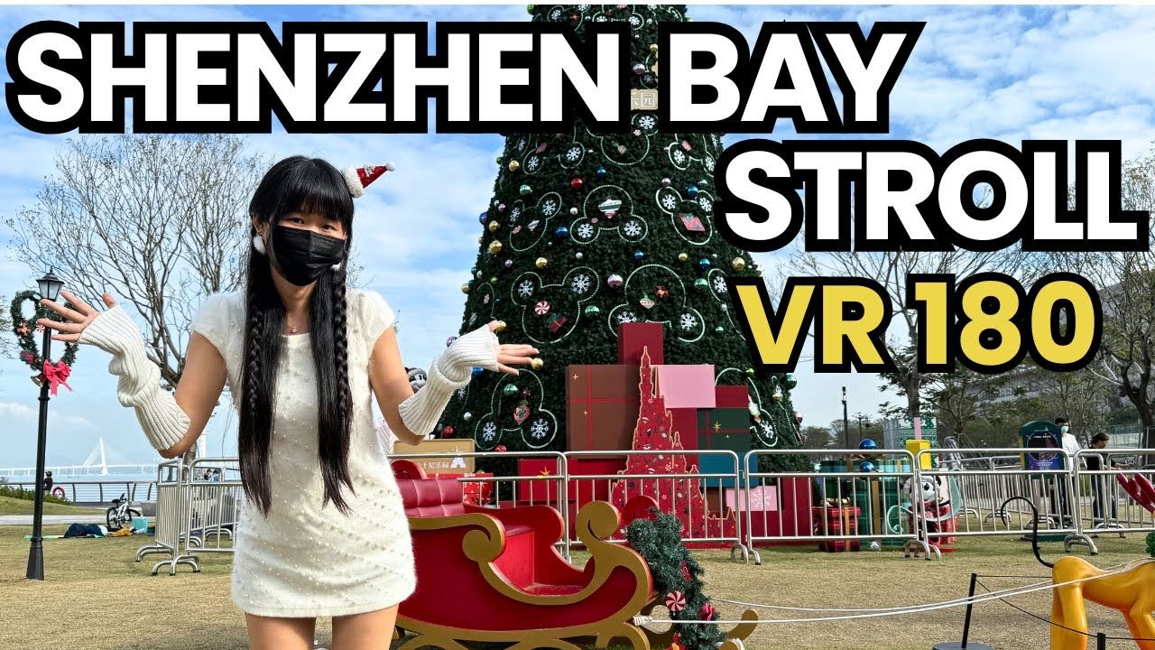 Relaxing Walk in Shenzhen Bay  ｜No Talking｜Just Vibes｜vr180cici｜China Trave｜深圳湾｜深圳-中国｜南山｜太子湾K11｜圣诞节