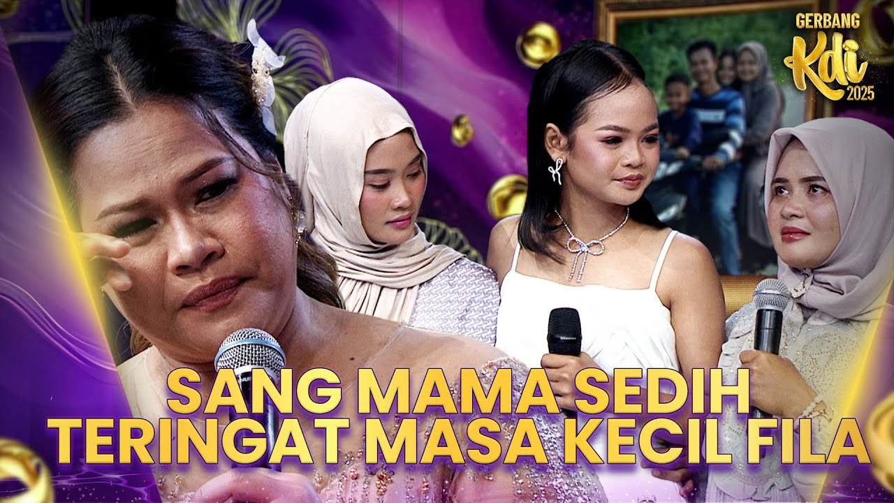BERLINANG AIR MATA! Inilah Perjuangan Sang Ibu Merawat Fila | FINAL GERBANG 1 KDI