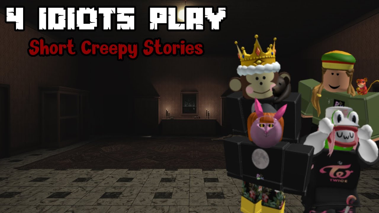 4 Idiots Короткая миссия по ограблению | Короткие жуткие истории Roblox