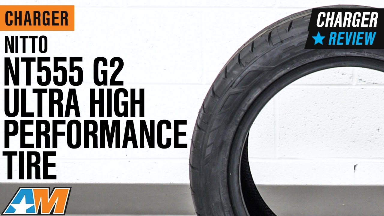 Dodge Charger NITTO NT555 G2 Ultra High Performance Tire Review
