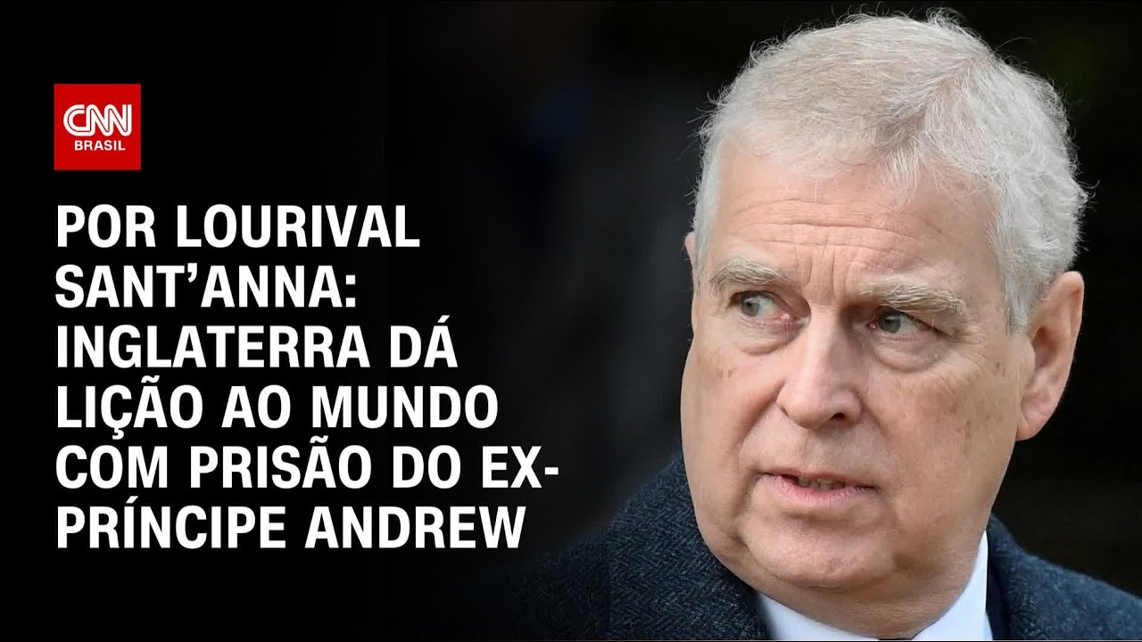 Análise: Inglaterra dá lição ao mundo com prisão do ex-príncipe Andrew | CNN PRIME TIME