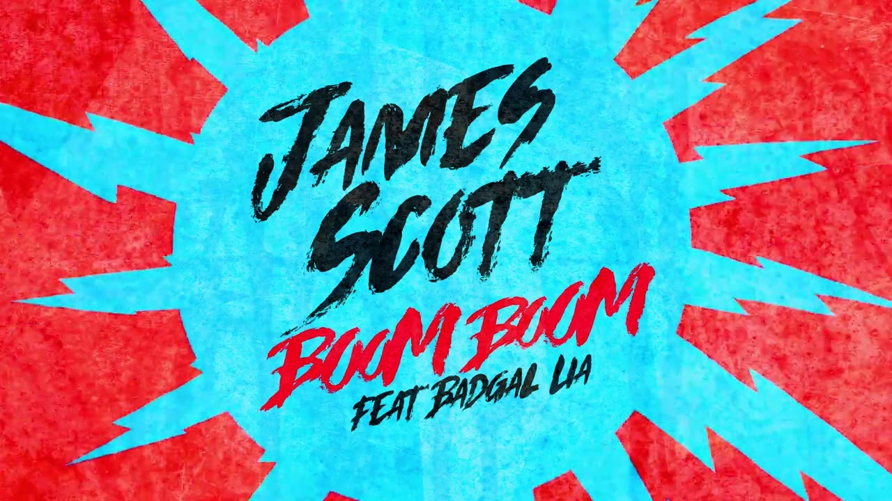 James Scott - Boom Boom Ft Badgal Lia (Radio Edit)