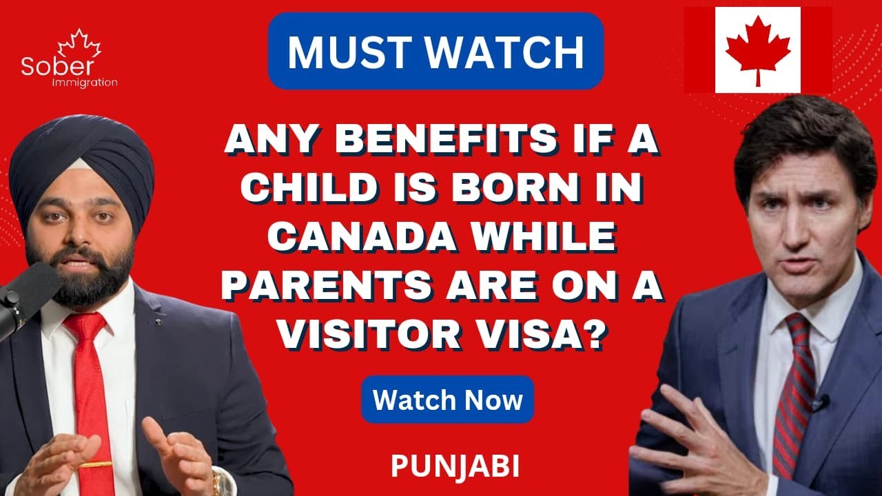 Any Benefits to Parents if a Child is Born in Canada