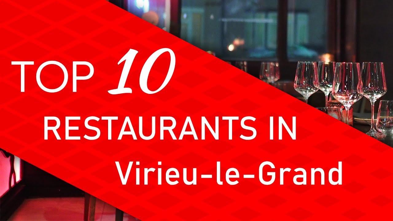 Top 10 best Restaurants in Virieu-le-Grand, France