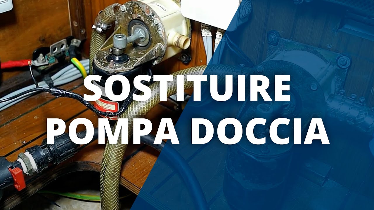 Come Cambiare la Pompa Sentina o Acqua in Barca