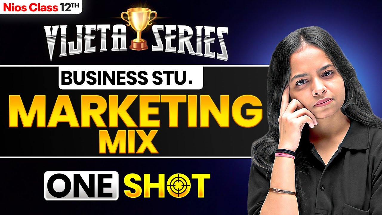 NIOS Class 12th Business Studies Chapter 15 | Marketing Mix | Vijeta Series