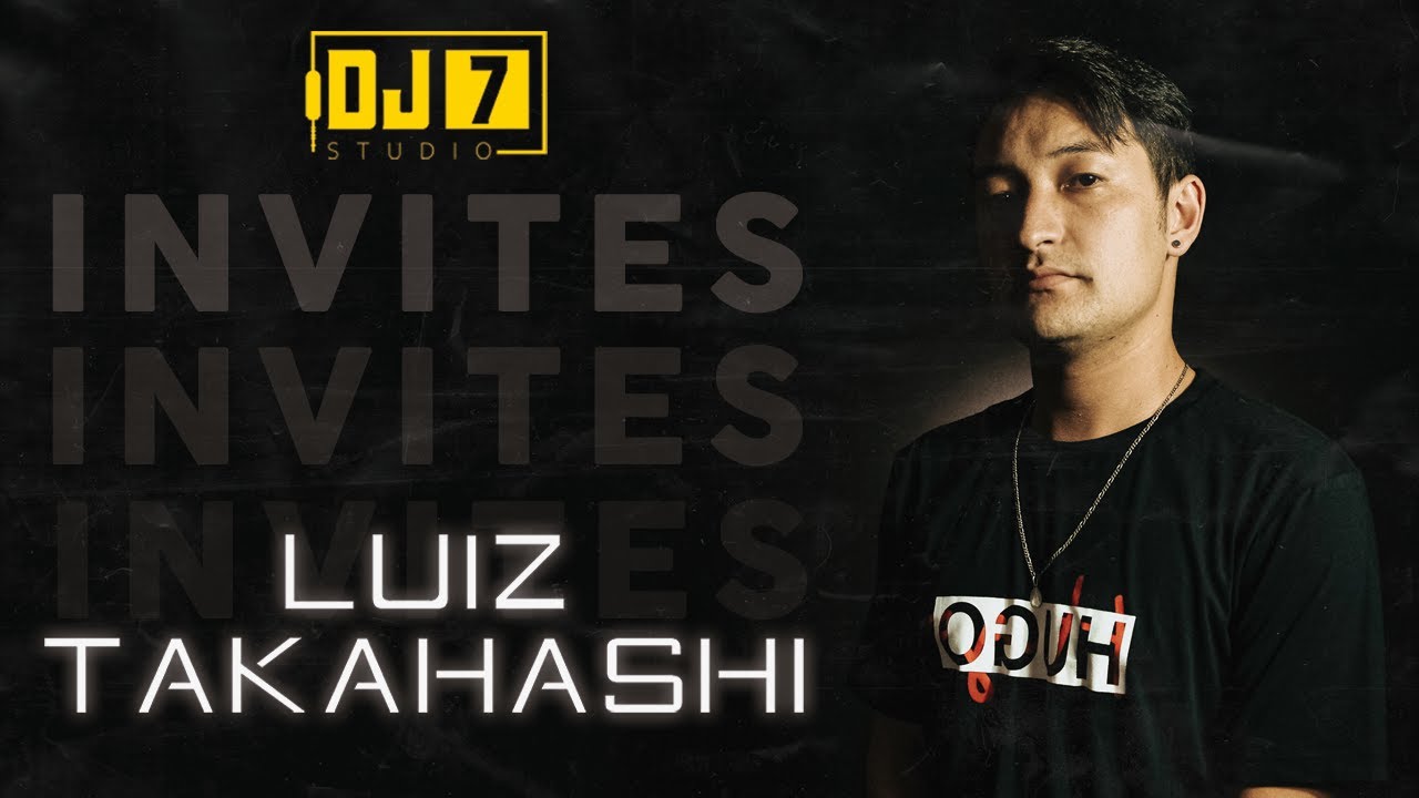 LUIZ TAKAHASHI @ DJ7 STUDIO - 13/11/2020