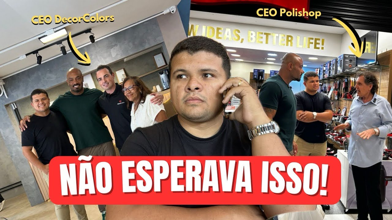 EP 02 - OLHA COM QUEM EU ME CONECTEI...CEO DA DECOR COLORS E POLISHOP