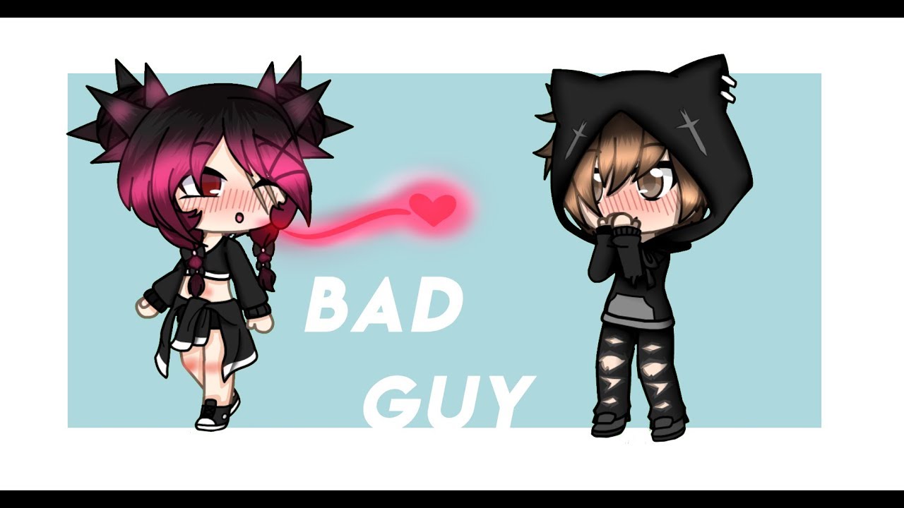 Bad Guy | Gacha Life | GLMV