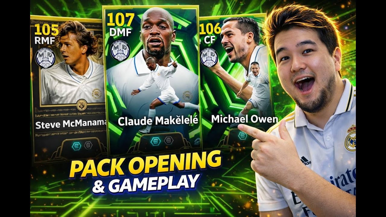 MICHAEL OWEN 106 & CLAUDE MAKELELE 107 PACK OPENING & GAMEPLAY | EFOOTBALL 2026