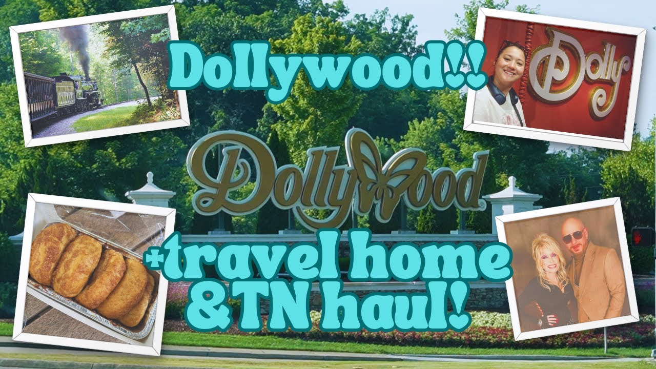 Spend the day in Dollywood with me!! + Travel Day Home + Tennessee Haul!