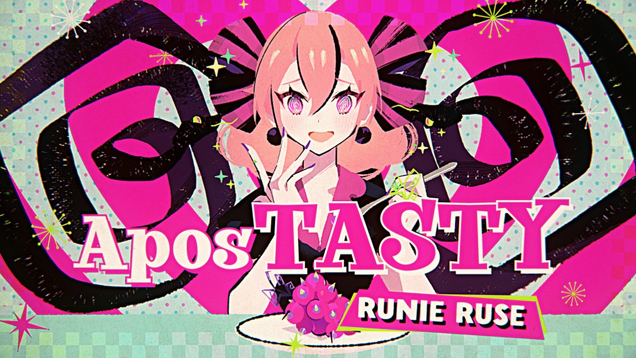 【Original Song】AposTASTY ✍︎ by Runie Ruse