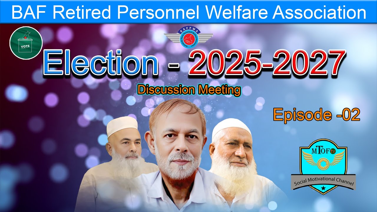 MTOF's Unity Election Meeting | Episode -02