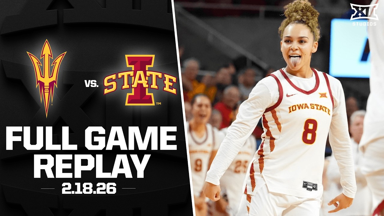 Arizona State vs. Iowa State Full Game Replay (2.18.26) | 2025-26 Big 12 Women's Basketball