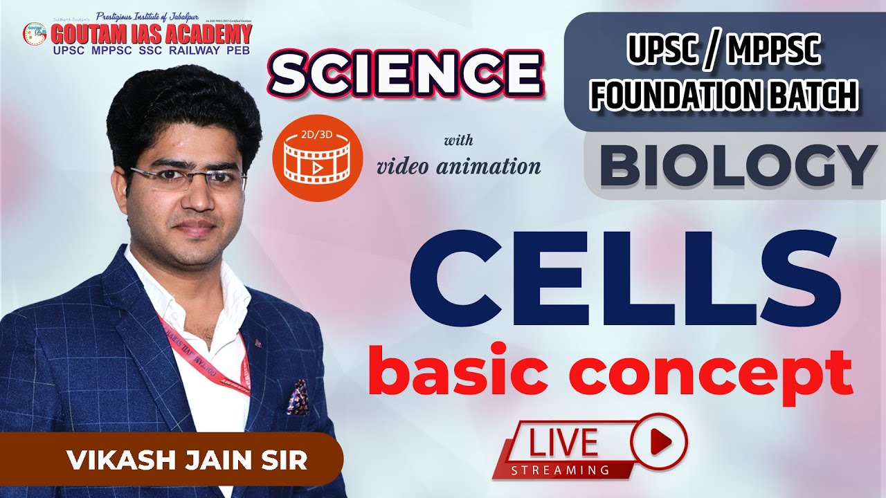 L 01 – SCIENCE - BIOLOGY - CELL - Basic Concepts