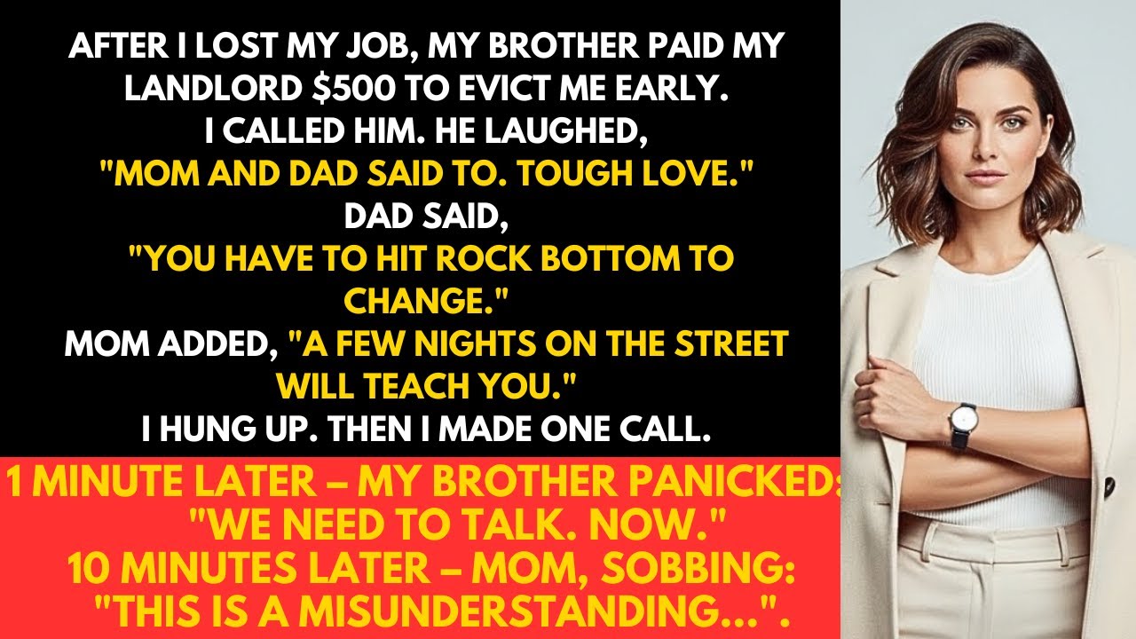 My Brother Paid My Landlord $500 to Evict Me Early, After I Lost My Job — Big Mistake…