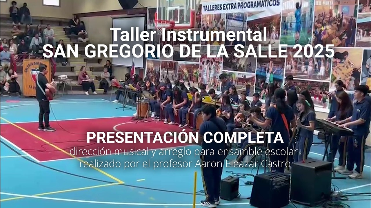 Taller Instrumental San Gregorio de La Salle (2025)
