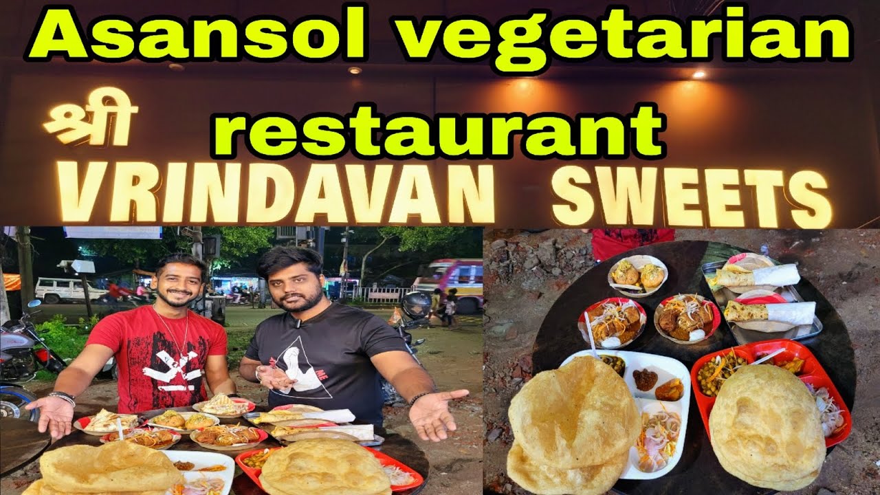 Asansol shree vrindavan sweet Asansol best veg restaurant asansol flying spv
