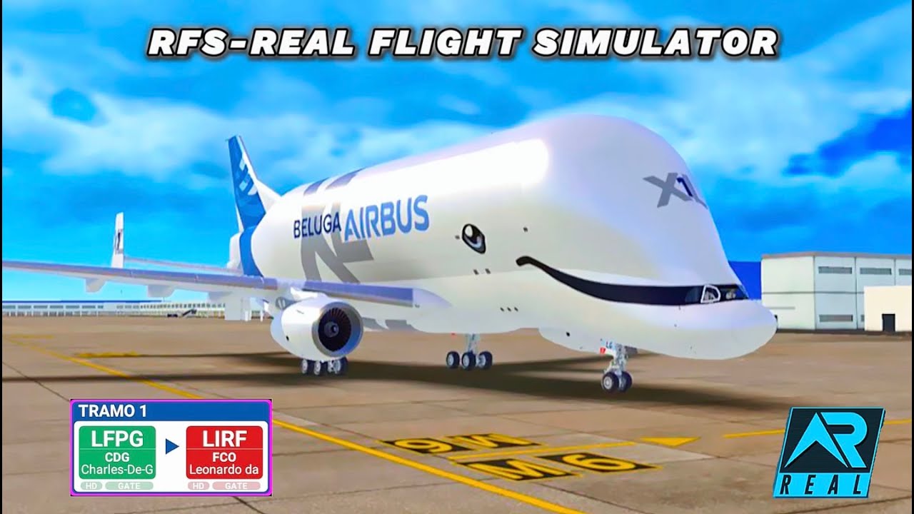 RFS - Real Flight Simulator | PARIS - ROMA | A330-709L | BelugaXL1 | FullFlight | FullHD | RutaReal