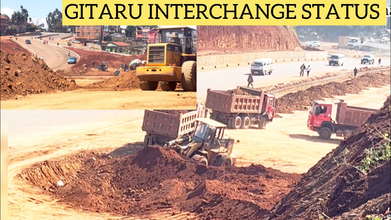 GITARU INTERCHANGE STATUS AHEAD OF PRESIDENT RUTO’S LAUNCH OF THE DUALLING OF RIRONI- MAU SUMMIT RD