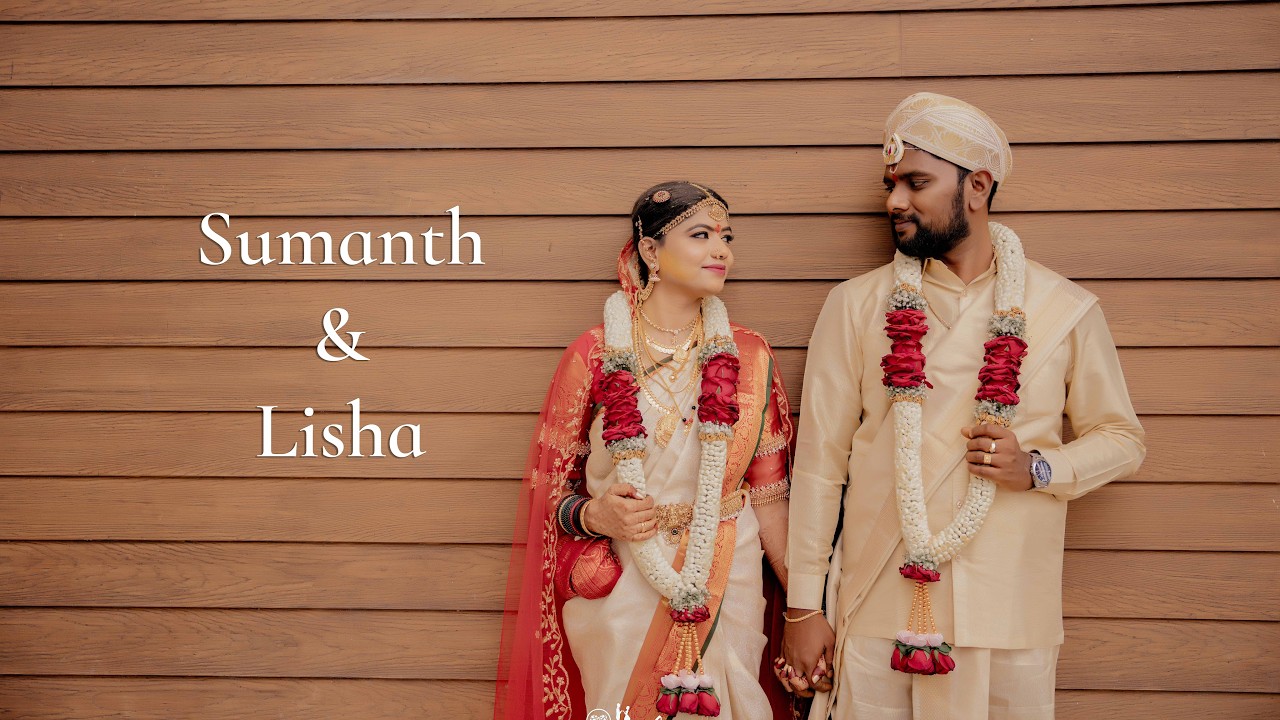 Sumanth & Lisha | Asthetic wedding highlights