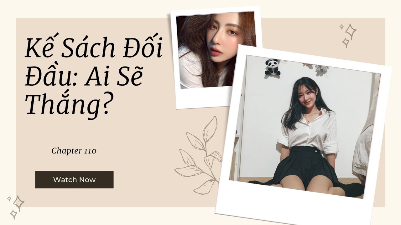 [Truyện Audio] P110: Ẩn Mưu Khôn Khéo: Tranh Đoạt Giữa Các Thế Lực