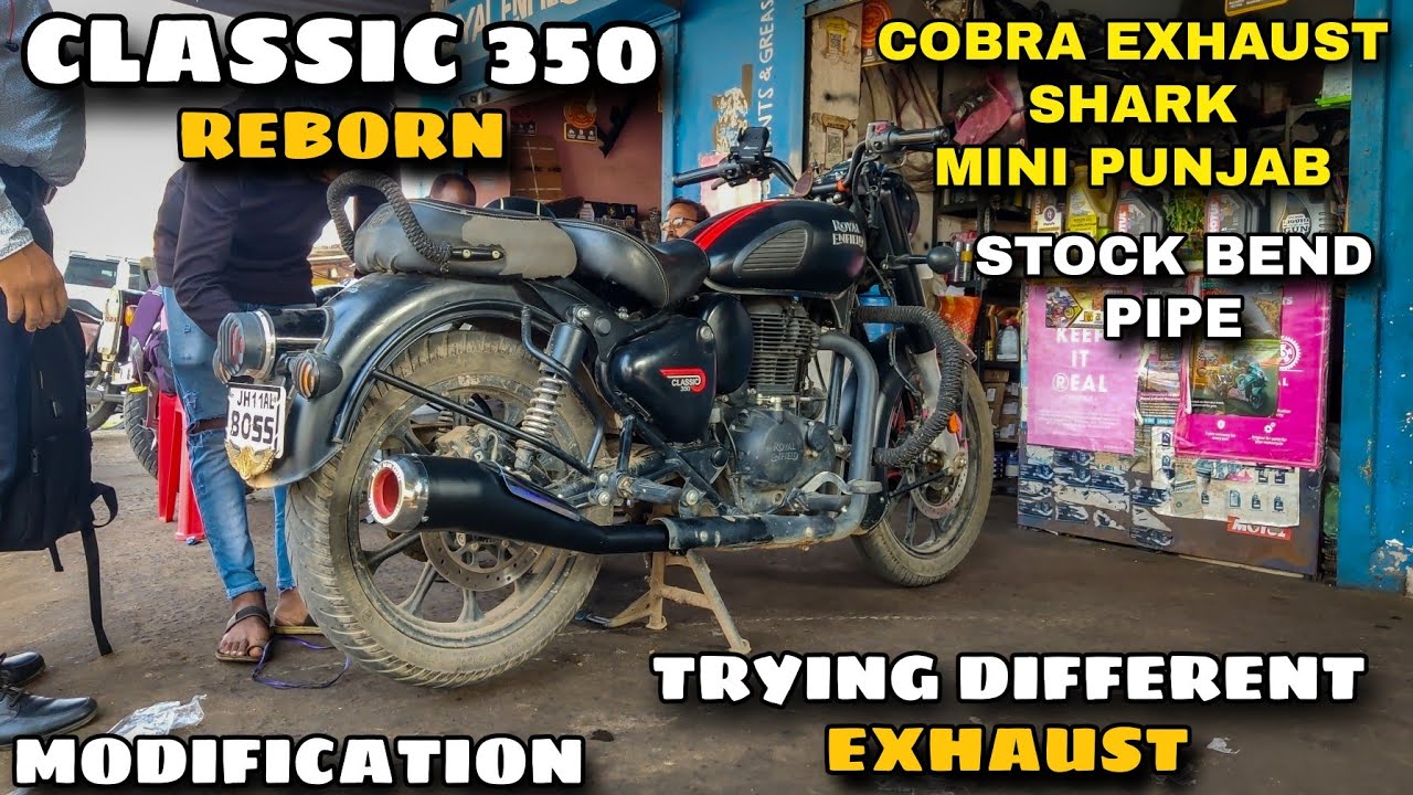 Trying Different Exhaust on BS6 CLASSIC 350 REBORN with Stock Bend Pipe & CAT CAN Modification |#MxK