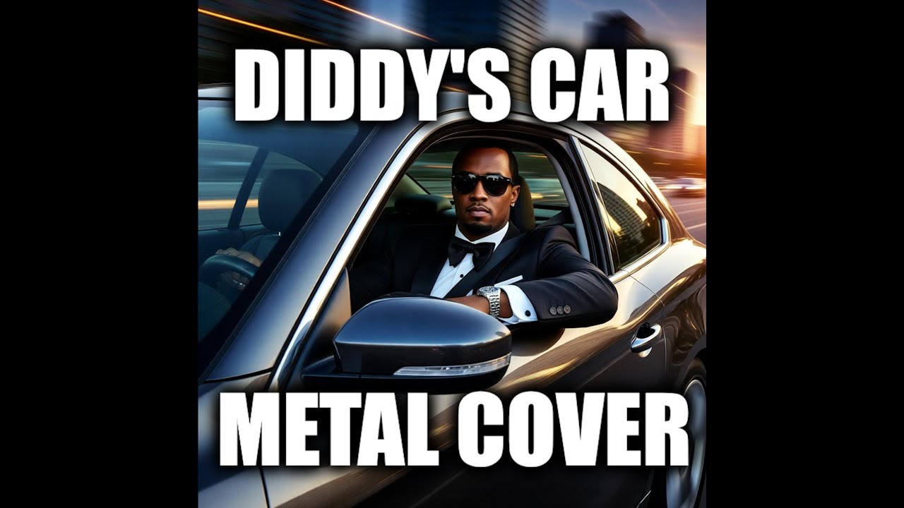 Diddy's Car - [Metal Cover] Prod. by Stiv