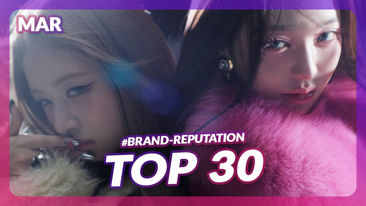 KPOP PLAYLIST 2026 🌟 Girl Group Brand Reputation Ranking (March) [4K/MV]
