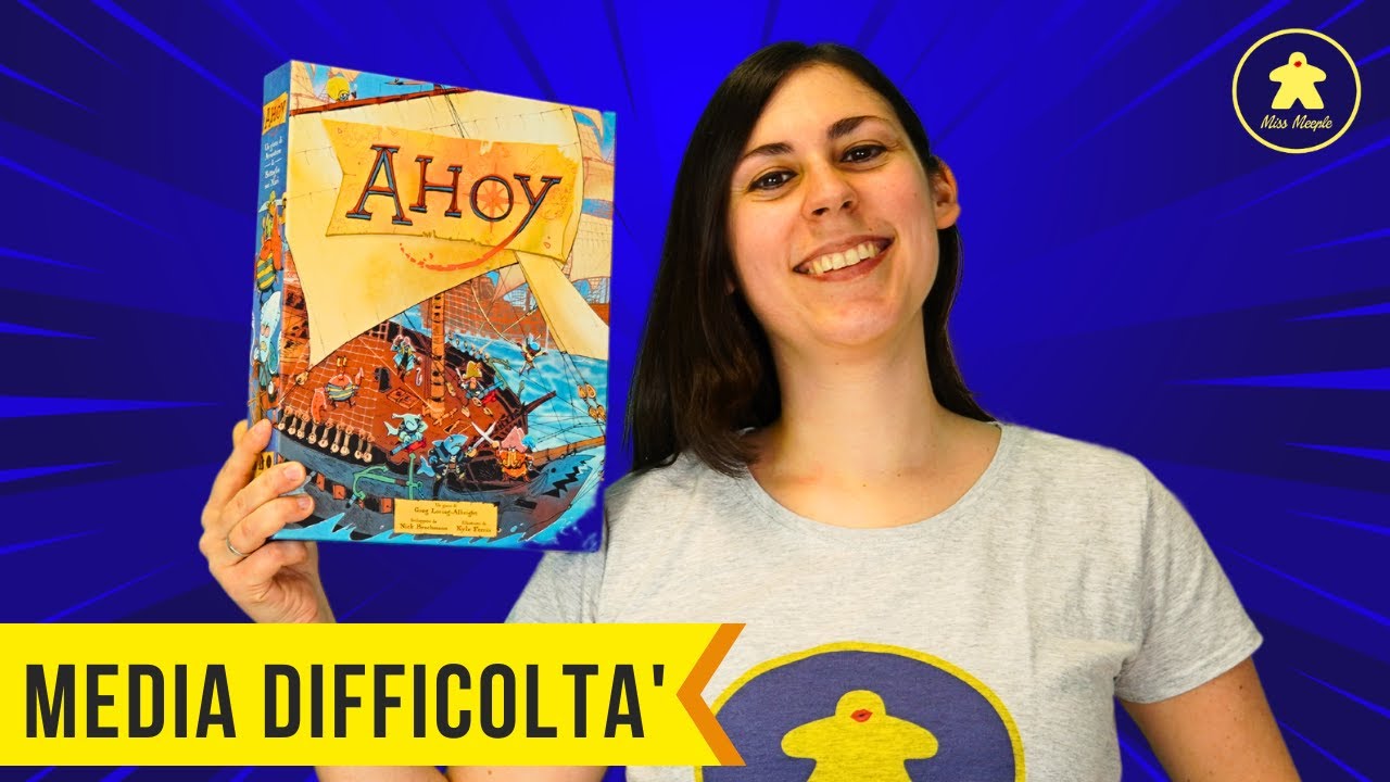 AHOY - Tra pirati e contrabbandieri - Tutorial 255